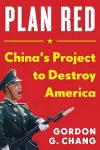 China's Plan to Destroy America cover