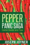 Pepper Panic Saga Game Guide and Tips cover