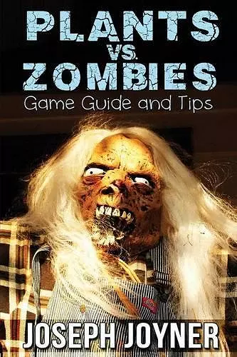 Plants vs. Zombies Game Guide and Tips cover