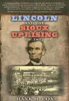 Lincoln and the Sioux Uprising of 1862 cover
