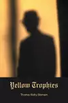 Yellow Trophies cover