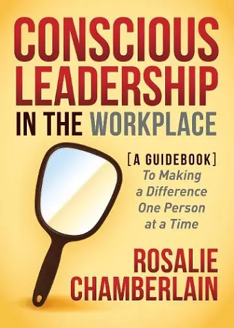 Conscious Leadership in the Workplace cover