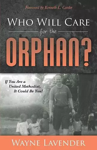 Who Will Care for the Orphan? cover