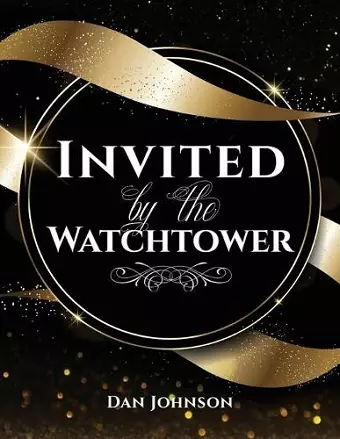 Invited by the Watchtower cover