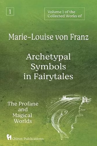 Volume 1 of the Collected Works of Marie-Louise von Franz cover