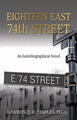 Eighteen East 74th Street cover