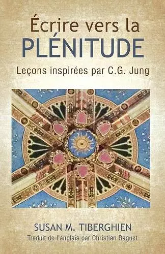 Écrire Vers La Plénitude cover