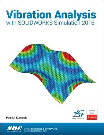 Vibration Analysis with SOLIDWORKS Simulation 2016 cover