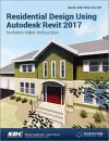 Residential Design Using Autodesk Revit 2017 (Including unique access code) cover