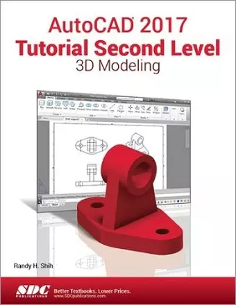 AutoCAD 2017 Tutorial Second Level 3D Modeling cover