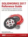 SOLIDWORKS 2017 Reference Guide (Including unique access code) cover