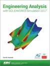 Engineering Analysis with SOLIDWORKS Simulation 2017 cover