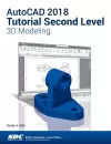 AutoCAD 2018 Tutorial Second Level 3D Modeling cover