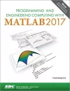 Programming and Engineering Computing with MATLAB 2017 cover