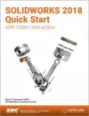 SOLIDWORKS 2018 Quick Start with Video Instruction cover
