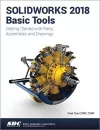 SOLIDWORKS 2018 Basic Tools cover