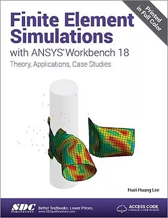 Finite Element Simulations with ANSYS Workbench 18 cover