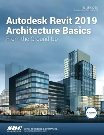 Autodesk Revit 2019 Architecture Basics cover