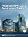 Autodesk Revit 2019 Architecture Basics cover
