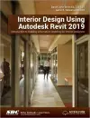 Interior Design Using Autodesk Revit 2019 cover