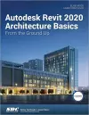 Autodesk Revit 2020 Architecture Basics cover