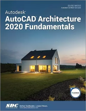 Autodesk AutoCAD Architecture 2020 Fundamentals cover