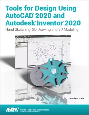 Tools for Design Using AutoCAD 2020 and Autodesk Inventor 2020 cover