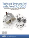 Technical Drawing 101 with AutoCAD 2020 cover