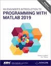 An Engineer's Introduction to Programming with MATLAB 2019 cover