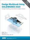 Design Workbook Using SOLIDWORKS 2020 cover