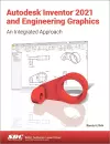 Autodesk Inventor 2021 and Engineering Graphics cover