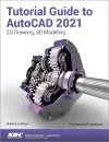 Tutorial Guide to AutoCAD 2021 cover