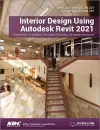 Interior Design Using Autodesk Revit 2021 cover