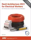Revit Architecture 2021 for Electrical Workers cover