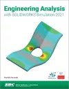 Engineering Analysis with SOLIDWORKS Simulation 2021 cover