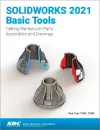 SOLIDWORKS 2021 Basic Tools cover
