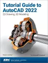 Tutorial Guide to AutoCAD 2022 cover