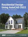 Residential Design Using AutoCAD 2022 cover