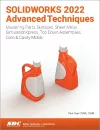 SOLIDWORKS 2022 Advanced Techniques cover