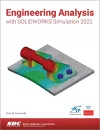 Engineering Analysis with SOLIDWORKS Simulation 2022 cover