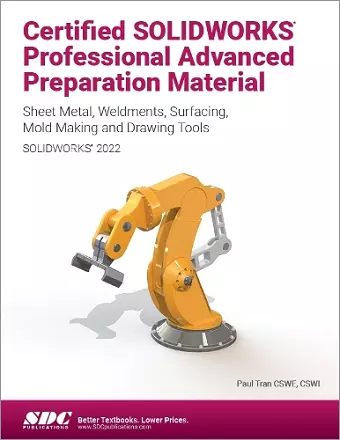 Certified SOLIDWORKS Professional Advanced Preparation Material (SOLIDWORKS 2022) cover