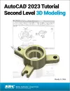 AutoCAD 2023 Tutorial Second Level 3D Modeling cover