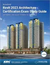 Autodesk Revit 2023 Architecture Certification Exam Study Guide cover