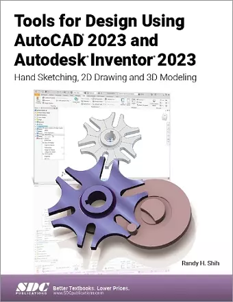 Tools for Design Using AutoCAD 2023 and Autodesk Inventor 2023 cover