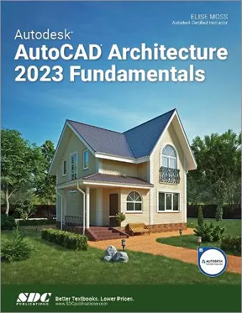 Autodesk AutoCAD Architecture 2023 Fundamentals cover