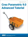 Creo Parametric 9.0 Advanced Tutorial cover