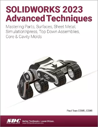 SOLIDWORKS 2023 Advanced Techniques cover