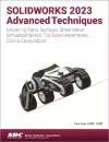 SOLIDWORKS 2023 Advanced Techniques cover