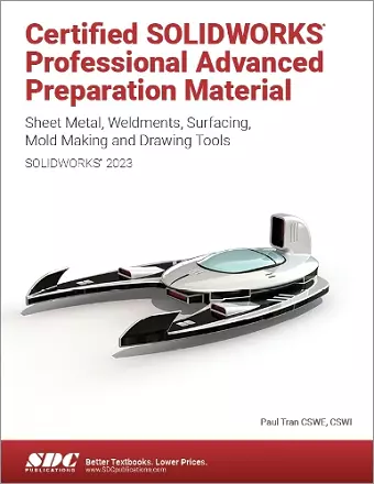 Certified SOLIDWORKS Professional Advanced Preparation Material (SOLIDWORKS 2023) cover