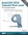 AutoCAD 2024 Tutorial First Level 2D Fundamentals cover